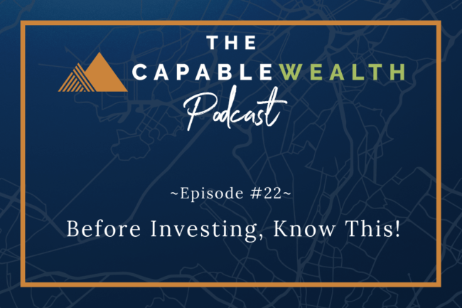 Ep #022: Before Investing, Know This! thumbnail