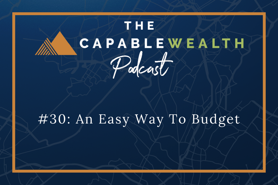 Podcast - An Easy Way To Budget