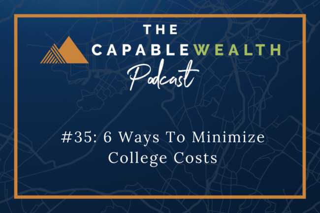 Ep #035: 6 Ways To Minimize College Costs thumbnail