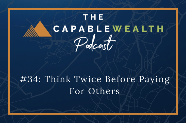 Ep #034: Think Twice Before Paying For Others thumbnail