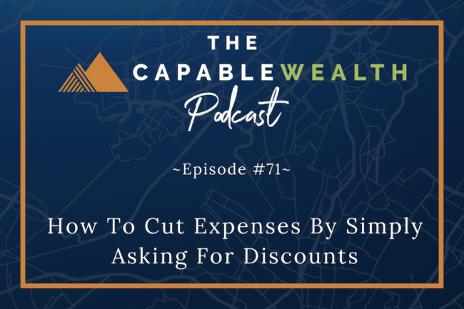 Ep #071: How To Cut Expenses By Simply Asking For Discounts thumbnail