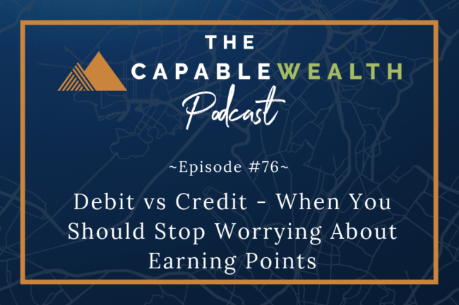 Ep #076: Debit vs Credit – When You Should Stop Worrying About Earning Points thumbnail