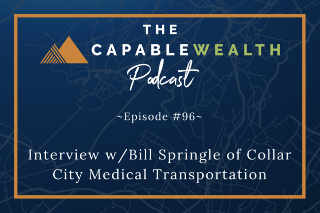 Ep 096: Interview w/Bill Springle of Collar City Medical Transportation – How To Make It Through Your Early Years Of Starting A Business thumbnail
