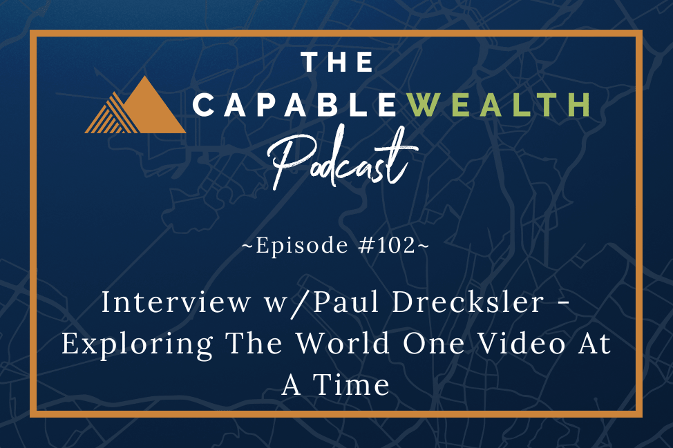 Podcast - Interview with Paul Drecksler - Exploring The World One Video At A Time